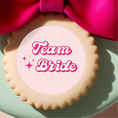 Load image into Gallery viewer, ‘Team Bride’ Edible Cake Toppers
