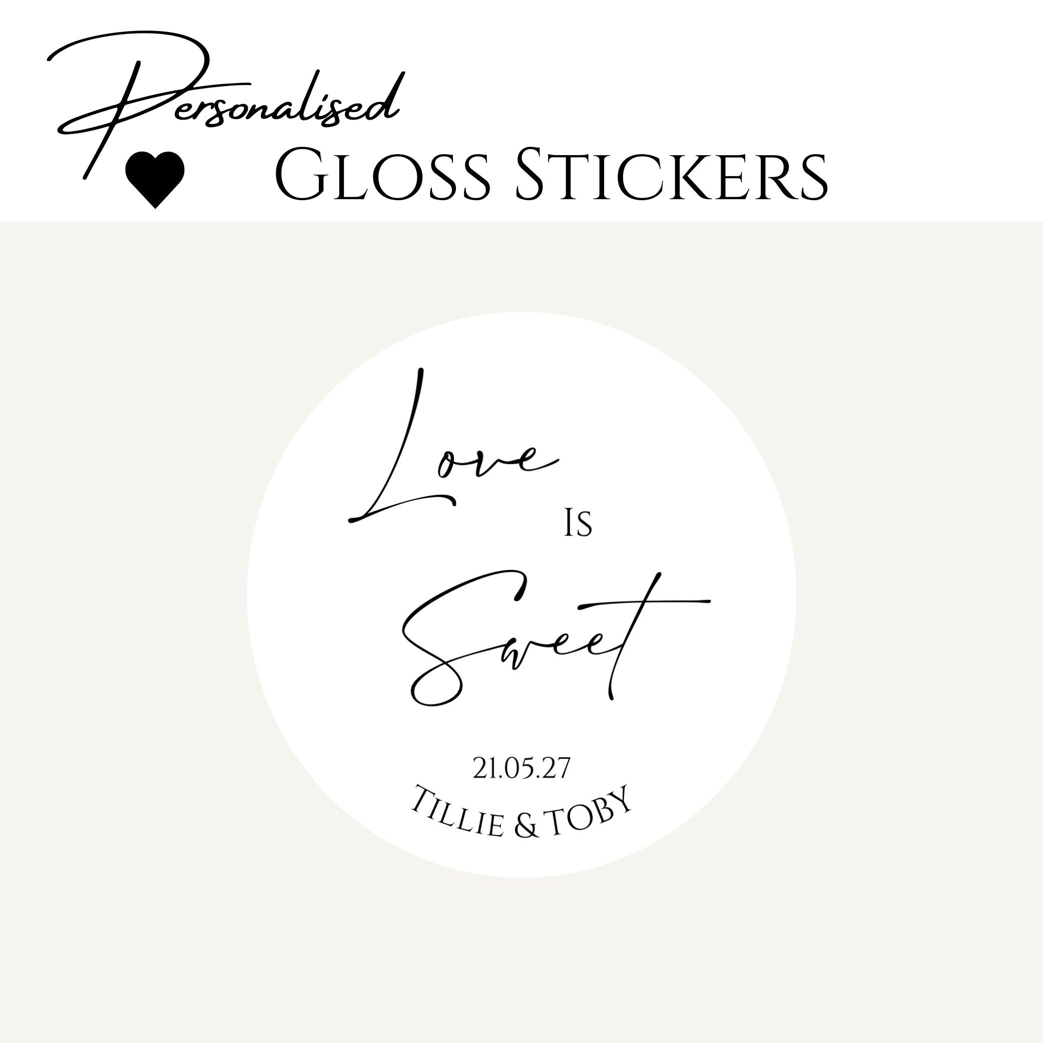 Gloss sticker design Love is sweet